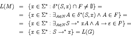 \begin{eqnarray*}
L(M) &=&
\{x \in \Sigma^* : \delta^*(S,x) \setint F \neq \e...
...silon \in P\} =\\
&=& \{x \in \Sigma^* : S \to^* x\} =
L(G)
\end{eqnarray*}